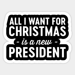 Want new president Christmas Sticker